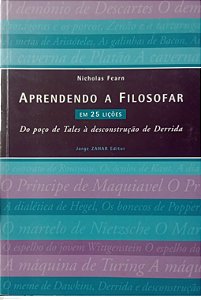Livro Aprendendo a Filosofar em 25 Lições Autor Fearn, Nicholas (2004) [usado]