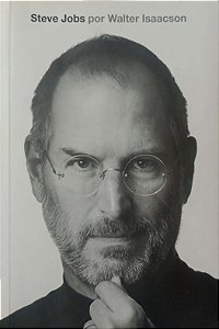 Livro Steve Jobs por Walter Isaacson Autor Isaacson, Walter (2011) [seminovo]