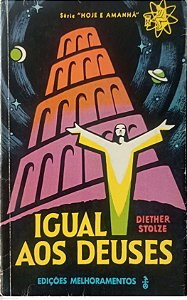 Livro Igual aos Deuses Autor Stolze, Diether (1962) [usado]