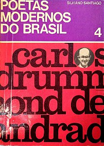 Livro Carlos Drummond de Andrade - Poetas Modernos do Brasil 4 Autor Santiago, Silviano (1976) [usado]
