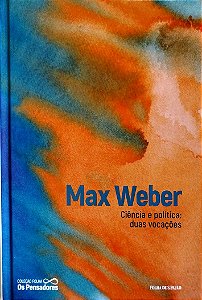Livro Ciência e Política: Duas Vocações Autor Weber, Max (2021) [seminovo]