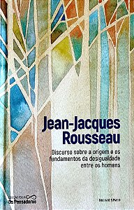 Livro Discurso sobre a Origem e os Fundamentos da Desigualdade entre os Homens Autor Rousseau, Jean-jacques (2021) [seminovo]
