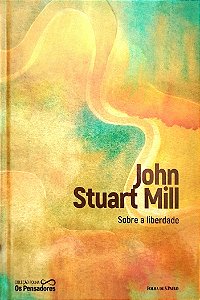 Livro sobre a Liberdade Autor Mill, John Stuart (2022) [seminovo]