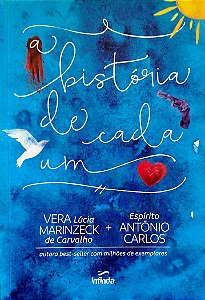 Livro a História de Cada um Autor Carvalho, Vea Lúcia Marinzeck de (2021) [seminovo]