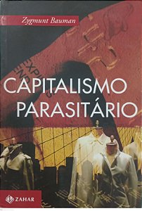 Livro Capitalismo Parasitário Autor Bauman, Zygmunt (2010) [usado]