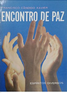Livro Encontro de Paz Autor Xavier, Francisco Cândido (1995) [usado]