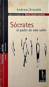 Livro Sócrates - o Poder do Não-saber Autor Drosdek, Andreas (2008) [usado]