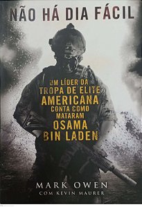 Livro Não Há Dia Fácil Autor Owen, Mark (2013) [usado]