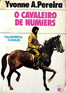 Livro o Cavaleiro de Numiers Autor Pereira, Yvonne A. (1977) [usado]
