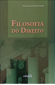 Livro Filosofia do Direito Autor Coelho, Fábio Alexandre (2014) [usado]