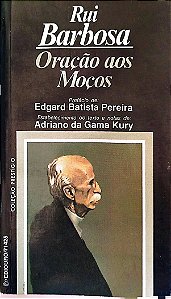 Livro Oração aos Moços Autor Barbosa, Rui (1997) [usado]