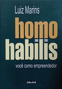 Livro Homo Habilis: Você Como Empreendedor Autor Marins, Luiz (2005) [usado]