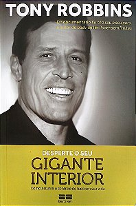 Livro Desperte o seu Gigante Interior Autor Robbins, Tony (2021) [seminovo]