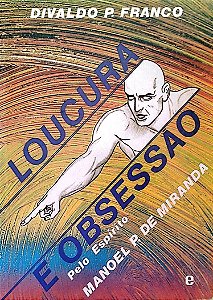 Livro Loucura e Obsessão Autor Franco, Divaldo P. (1992) [usado]
