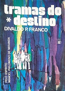 Livro Tramas do Destino Autor Franco, Divaldo P. (1987) [usado]