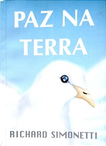 Livro Paz na Terra Autor Simonetti, Richard (1998) [usado]