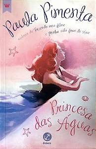 Livro Princesa das Águas Autor Pimenta, Paula (2019) [seminovo]