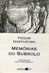 Livro Memórias do Subsolo Autor Dostoiévski, Fiódor (2001) [seminovo]