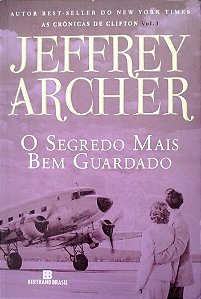 Livro o Segredo Mais bem Guardado Autor Archer, Jeffrey (2017) [seminovo]
