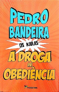 Livro a Droga da Obediência Autor Bandeira, Pedro (2022) [seminovo]