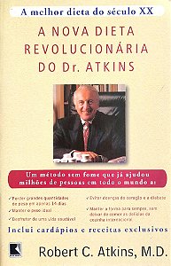 Livro a Nova Dieta Revolucionária do Dr. Atkins Autor Atkins, Robert C. (2003) [seminovo]