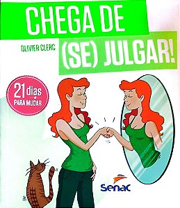 Livro Chega de (se) Julgar! Autor Clerc, Olivier (2016) [seminovo]