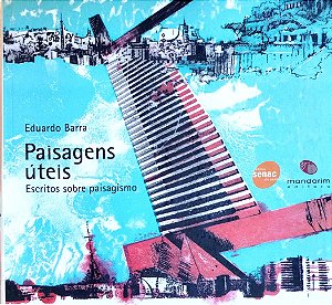 Livro Paisagens Úteis Autor Barra, Eduardo (2006) [seminovo]