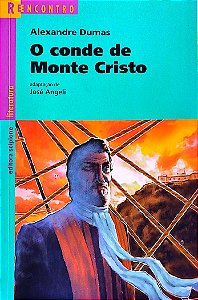 Livro o Conde de Monte Cristo (série Reencontro) Autor Dumas, Alexandre (2008) [usado]
