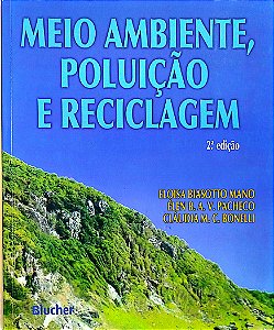 Livro Meio Ambiente, Poluição e Reciclagem Autor Mano, Eloisa Biasotto (2010) [seminovo]