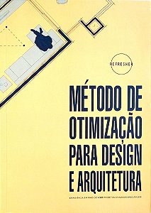 Livro Método de Otimização para Design e Arquitetura Autor Menin, André [seminovo]
