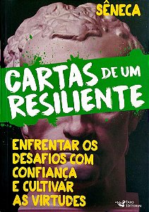 Livro Cartas de um Resiliente - Livro 3 Autor Sêneca (2022) [seminovo]