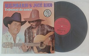 Disco de Vinil Tribunal do Amor [1982] - Milionário e José Rico Interprete Milionário e José Rico (1982) [usado]