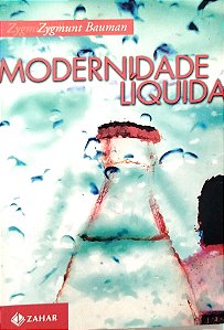 Livro Modernidade Líquida Autor Bauman, Zygmunt (2018) [seminovo]