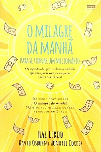 Livro o Milagre da Manhã para Se Tornar um Milionário Autor Elrod, Hal (2019) [seminovo]