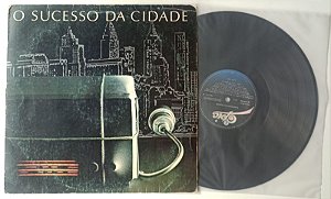 Disco de Vinil o Sucesso da Cidade [coletânea Internacional 1981] Interprete Vários Artistas (1981) [usado]