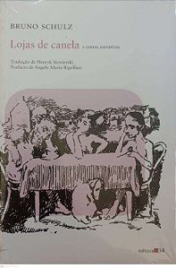 Livro Lojas de Canela e Outras Narrativas Autor Schulz, Bruno [novo]