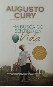 Livro em Busca do Sentido da Vida Autor Cury, Augusto (2015) [seminovo]