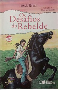 Livro os Desafios do Rebelde Autor Brasil, Assis (2010) [seminovo]