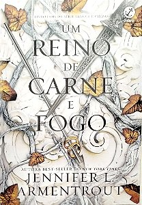 Livro um Reino de Carne e Fogo Autor Armentrout, Jennifer L. (2022) [seminovo]
