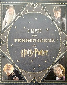 Livro o Livro dos Personagens de Harry Potter Autor Revenson, Jody (2015) [seminovo]