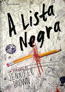 Livro a Lista Negra Autor Brown, Jennifer (2015) [usado]