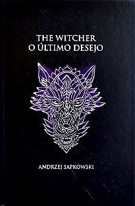 Livro o Último Desejo - The Witcher Autor Sapkowski, Andrzej (2021) [seminovo]