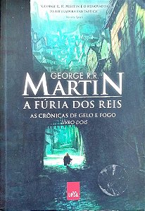 Livro a Fúria dos Reis - as Crônicas de Gelo e Fogo 2 Autor Martin, George R.r (2011) [seminovo]