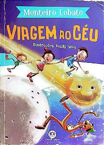 Livro Viagem ao Céu Autor Lobato, Monteiro (2019) [usado]