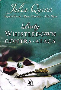 Livro Lady Whistledown Contra-ataca Autor Quinn, Julia (2017) [seminovo]