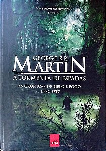 Livro a Tormenta de Espadas - as Crônicas de Gelo e Fogo 3 Autor Martin, George R. R. (2011) [seminovo]