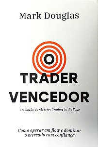 Livro o Trader Vencedor Autor Douglas, Mark (2021) [seminovo]