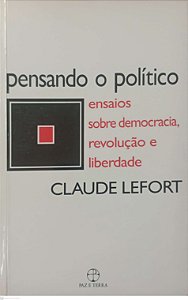 Livro Pensando o Político Autor Lefort, Claude (1991) [usado]