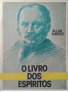 Livro o Livro dos Espíritos Autor Kardec, Alan (1988) [usado]