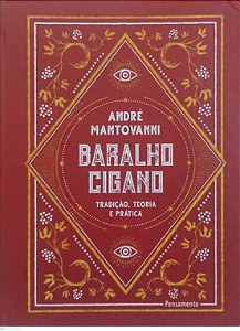 Livro Baralho Cigano - Tradição, Teoria e Prática Autor Mantovanni, André (2021) [usado]